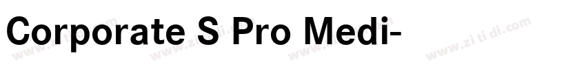 Corporate S Pro Medi字体转换